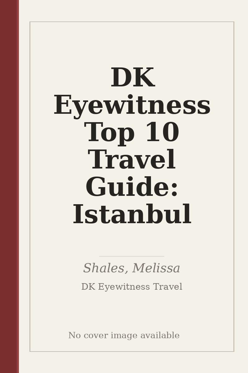 DK Eyewitness Top 10 Travel Guide: Istanbul - no cover image available