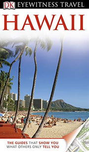 DK Eyewitness Hawaii: Eyewitness Travel Guide 2013 (E)