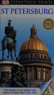 DK Eyewitness Travel Guide: St Petersburg