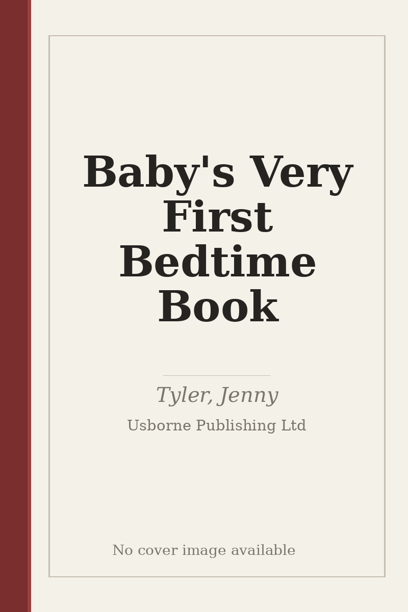 Baby's Very First Bedtime Book - no cover image available