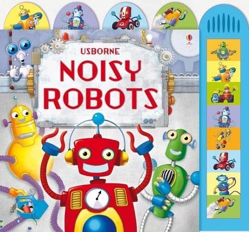 Noisy Robots (Noisy Books)
