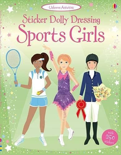 Sport Girls: Sticker Dolly Dressing (Usborne Sticker Dolly Dressing)