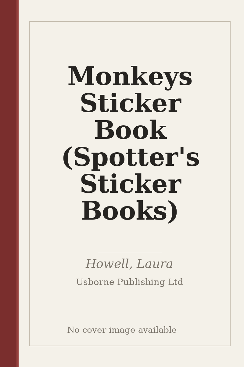 Monkeys Sticker Book (Spotter's Sticker Books) - no cover image available