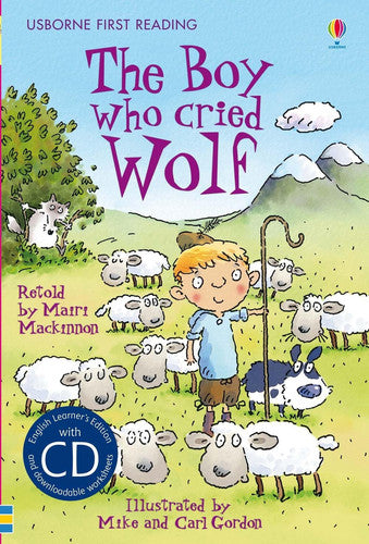 The Boy Who Cried Wolf (First Reading Level 3)