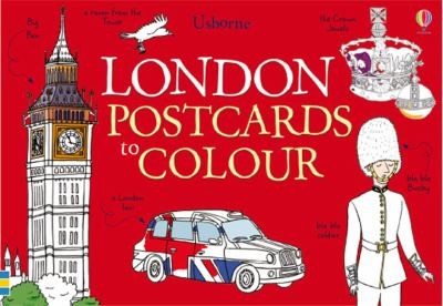 London Postcards to Colour (Cards to Colour)