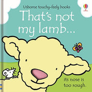 That's not my lamb...: An Interactive Touch-and-Feel Book with Cute Animals and Farm-Themed Activities