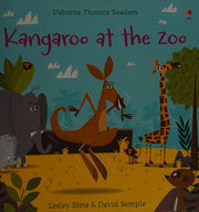 Kangaroo at the Zoo (Phonics Readers)