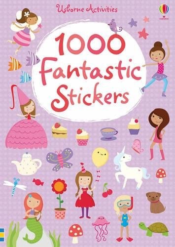 1000 Fantastic Stickers (1000 Stickers)