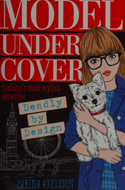 Model Under Cover - Deadly by Design (Model Under Cover #3): 03