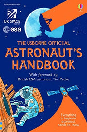 The Usborne Official Astronaut's Handbook (Handbooks): 1