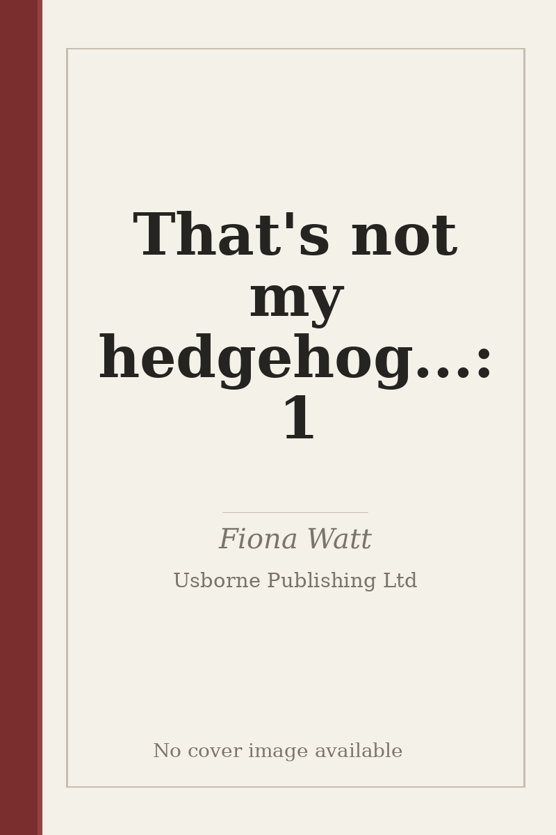 That's not my hedgehog...: 1 - no cover image available