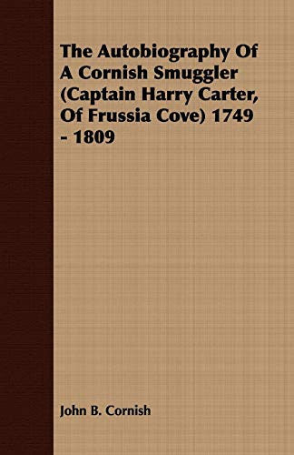 Autobiography of A Cornish Smuggler