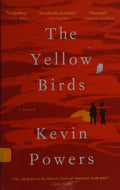 The Yellow Birds (Thorndike Press Large Print Core)