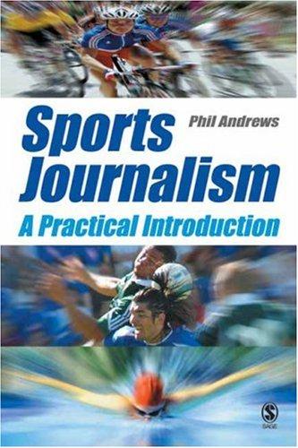 Sports Journalism: A Practical Introduction