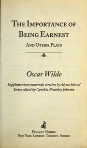 The Importance of Being Earnest and Other Plays (Enriched Classics)