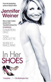 In Her Shoes: A Novel
