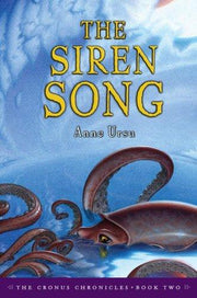 The Siren Song (Cronus Chronicles, 2)