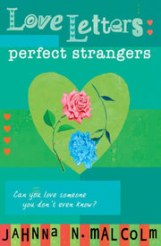 Perfect Strangers: No. 1 (Love Letters S.)