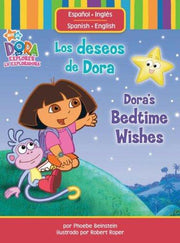 Los deseos de Dora/ Dora's Bedtime Wishes (Dora la exploradora/ Dora The Explorer)