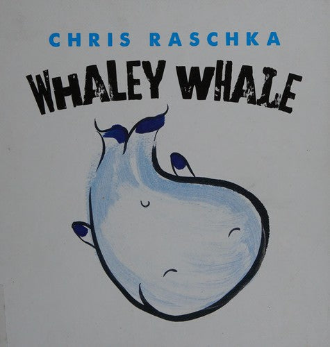 Whaley Whale: (Thingy Things)