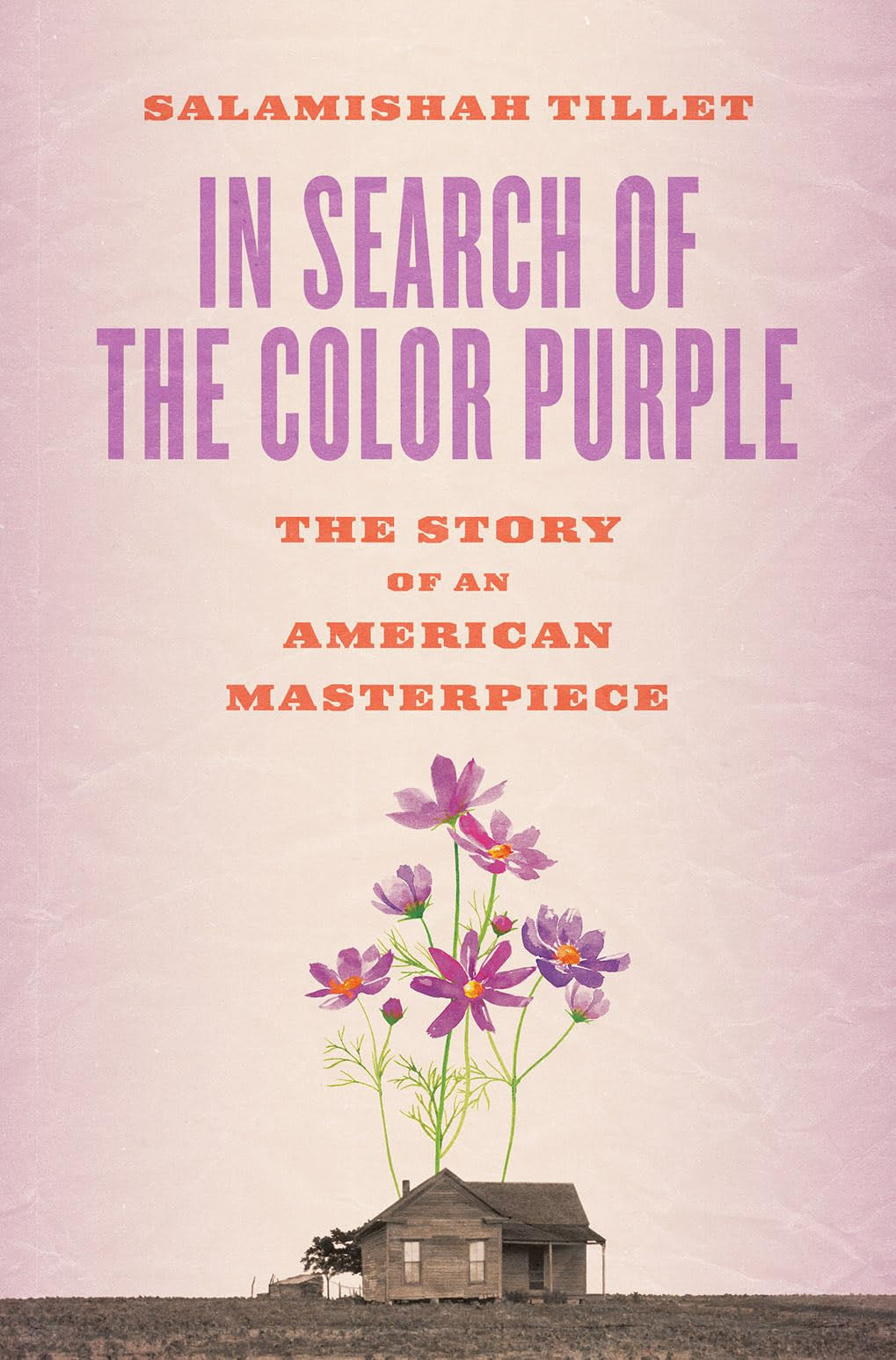 In Search of the Color Purple: The Story of an American Masterpiece (Books about Books)