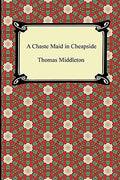 A Chaste Maid in Cheapside