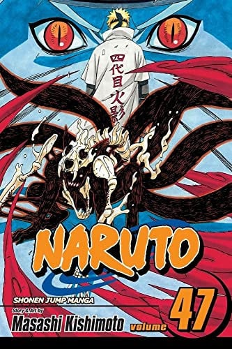 Naruto, Vol. 47: The Seal Destroyed: Volume 47