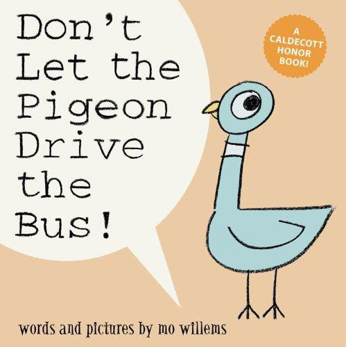 Don't Let the Pigeon Drive the Bus!: Big Book Edition (Pigeon Series)