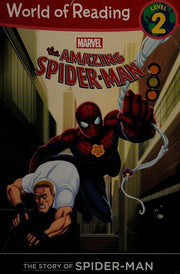 The Story of Spiderman (Level 2) (World of Reading)