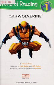 This Is Wolverine (World of Reading, level 1)