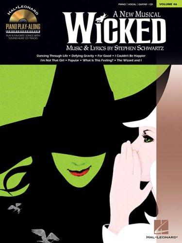 "Wicked": Piano Play-along (Hal Leonard Piano Play-Along): Piano Play-Along Volume 46
