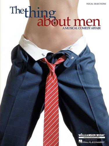 Jimmy Roberts The Thing About Men (Vocal Selections) Pvg