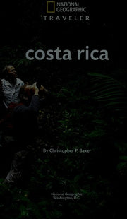 Costa Rica (National Geographic Traveler)