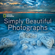 National Geographic Simply Beautiful Photographs (National Geographic Collectors)