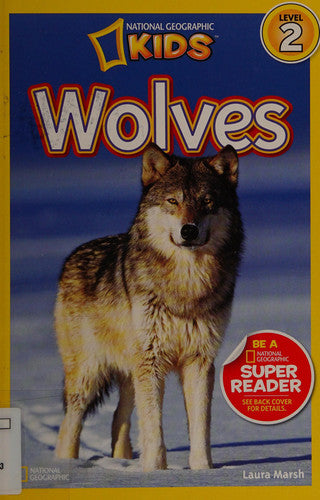 National Geographic Kids Readers: Wolves