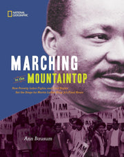 Marching to the Mountaintop: How Poverty, Labor Fights and Civil Rights Set the Stage for Martin Luther King Jr's Final Hours (History (US))