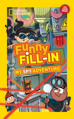 My Spy Adventure (National Geographic Kids Funny Fill-In)