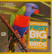 Little Kids First Big Book of Birds (National Geographic Kids)