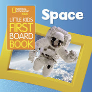 Little Kids First Board Book: Space (National Geographic Kids)