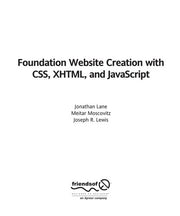 Foundation Website Creation with CSS, XHTML, and JavaScript