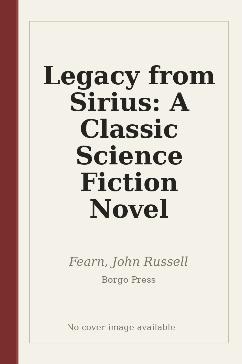 Legacy from Sirius: A Classic Science Fiction Novel - no cover image available