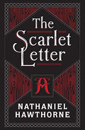 Scarlet Letter (flexi): The Scarlet Letter (Collectible Editions) (Barnes & Noble Collectible Editions)