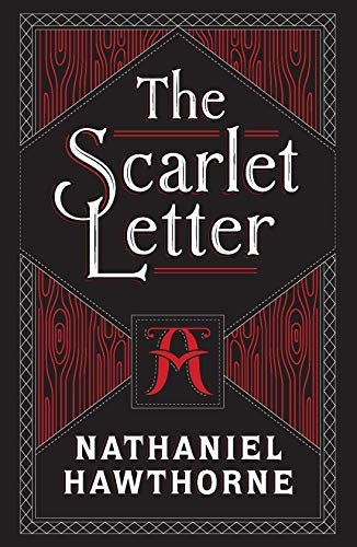 Scarlet Letter (flexi): The Scarlet Letter (Collectible Editions) (Barnes & Noble Collectible Editions)