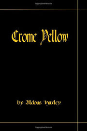 Crome Yellow