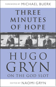 Three Minutes of Hope: Hugo Gryn on The God Slot