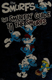 The Smurfin' Guide to the Smurfs