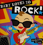 Baby Loves to Rock!