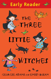 The Three Little Witches Storybook (Early Reader)