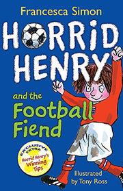 Football Fiend: Book 14 (Horrid Henry)