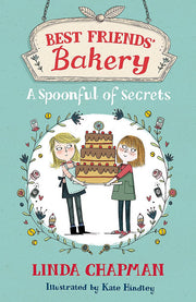 Best Friends' Bakery: A Spoonful of Secrets: Book 2